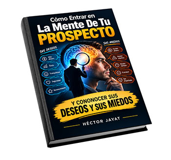 Como Entrar En La Mente De Tu Prospecto